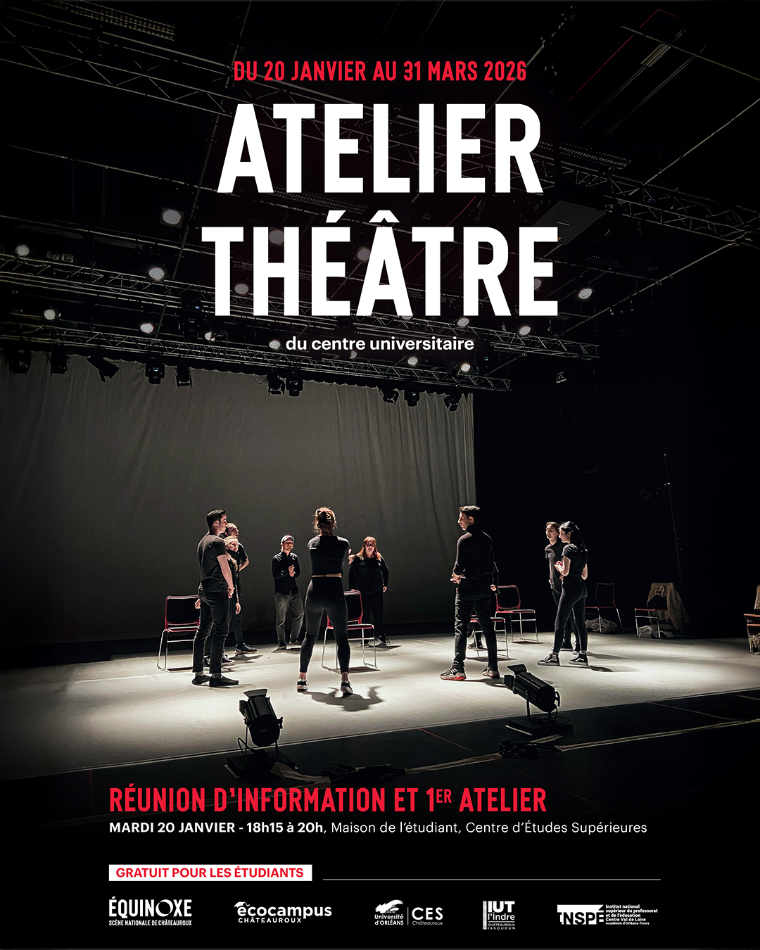 telier Théâtre du centre universitaire de Châteauroux avec le CES et la scène Nationale Equinoxe.